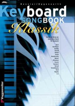 Keyboard-Songbook Classic - Bessler, Jeromy;Opgenoorth, Norbert
