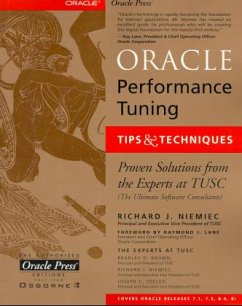 Oracle Performance Tuning, Tips & Techniques - Niemiec, Richard J.