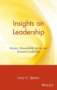 Insights on Leadership - Spears, Larry C. (Hrsg.)