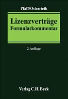 Lizenzverträge - Pfaff, Dieter / Osterrieth, Christian (Hgg.)