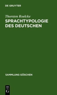 Sprachtypologie des Deutschen: Historische, regionale und funktionale Variation (Sammlung Göschen, Band 2812)