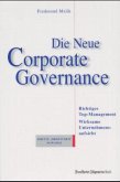 Die Neue Corporate Governance
