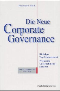 Die Neue Corporate Governance - Malik, Fredmund