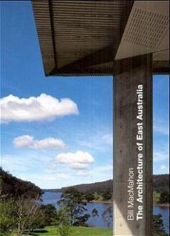 The Architecture of East Australia - MacMahon, Bill