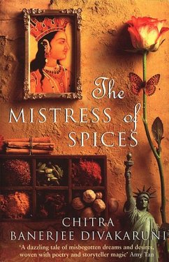 The Mistress of Spices - Divakaruni, Chitra