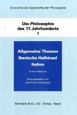 Allgemeine Themen. Iberische Halbinsel. Italien / Grundriss der Geschichte der Philosophie Bd.1