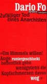 Zufälliger Tod eines Anarchisten Zufälliger Tod eines Anarchisten
