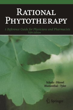 Rational Phytotherapy - Schulz, Volker;Hänsel, Rudolf;Blumenthal, Mark