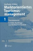 Marktorientiertes Tourismusmanagement 1