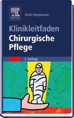 Klinikleitfaden Chirurgische Pflege - Gruber, Bernd / Kamphausen, Ulrich / Hegeholz, Dietmar / Menche, Nicole / Maletzki, Walter / Gundel, Helga
