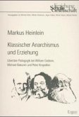 Klassischer Anarchismus und Erziehung