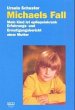 Michaels Fall - Bild 1