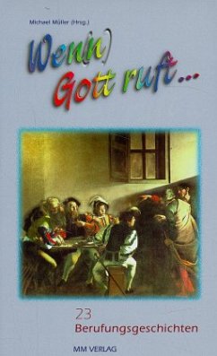 Cover Wen(n) Gott ruft . . .