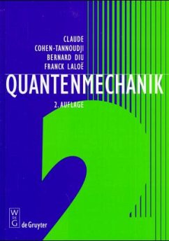 Quantenmechanik - Diu, Bernard; Cohen-Tannoudji, Claude; Laloe, Franck