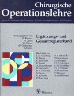 Ergänzungsband und Gesamtregisterband / Chirurgische Operationslehre Erg.-Bd. - Kremer, Karl / Lierse, Werner / Platzer, Werner / Schreiber, W.