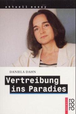 Vertreibung ins Paradies - Dahn, Daniela