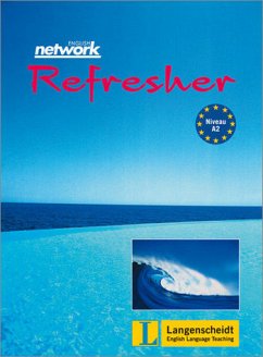 English Network Refresher - Schülerbuch mit integriertem Workbook - Hübner, Lynda / Kranz, Dieter / Porsché, Donald C. / Rutman, Michael / Wittmann, Carolyn