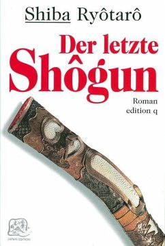 Der letzte Shogun - Shiba, Ryotaro