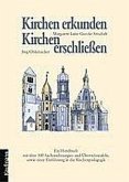 Kirchen erkunden, Kirchen erschließen