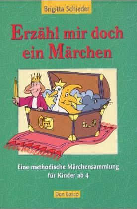 Erzähl mir doch ein Märchen Erzähl mir doch ein Märchen
