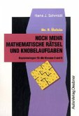 Doktor F. Üxlein, noch mehr Mathematische Rätsel und Knobelaufgaben