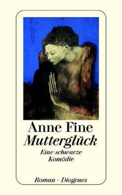 Mutterglück - Fine, Anne