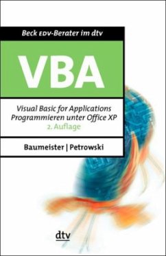 Visual Basic for Applications - Baumeister, Jens;Petrowski, Thorsten