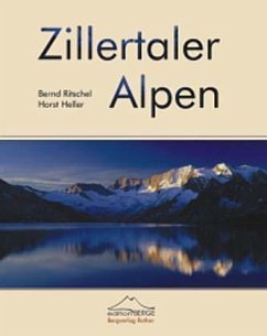 Zillertaler Alpen - Heller, Horst;Ritschel, Bernd