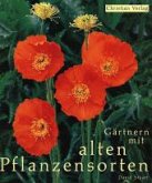Gärtnern mit alten Pflanzensorten
