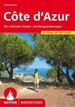 Rother Wanderführer Cote d' Azur - Anker, Daniel
