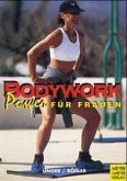 Bodywork, Power für Frauen