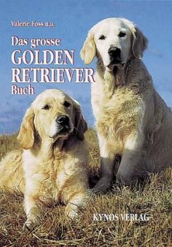 Das grosse Golden Retriever Buch - Foss, Valerie