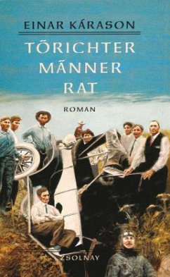 Törichter Männer Rat - Kárason, Einar