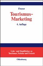 Tourismus-Marketing - Freyer, Walter