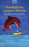 Handbuch des nutzlosen Wissens