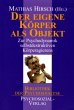 Der eigene Körper als Objekt - Bild 1