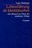 Lebensführung als Identitätsarbeit
