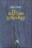 Die 13 1/2 Leben des Käpt'n Blaubär / Zamonien Bd.1