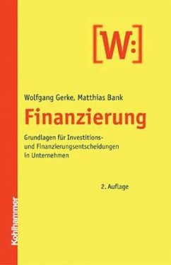 Finanzierung - Gerke, Wolfgang; Bank, Matthias