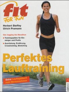 Perfektes Lauftraining - Steffny, Herbert; Pramann, Ulrich