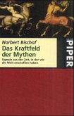 Das Kraftfeld der Mythen