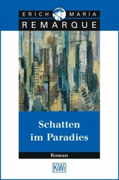 Schatten im Paradies - Remarque, Erich M.