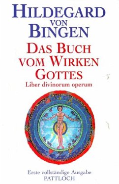 Das Buch vom Wirken Gottes - Hildegard von Bingen