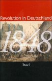 1848, Revolution in Deutschland