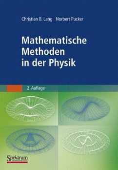 Mathematische Methoden in der Physik - Lang, Christian B. / Pucker, Norbert