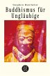 Buddhismus für Ungläubige - Bild 1