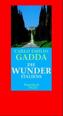 Die Wunder Italiens - Gadda, Carlo E.