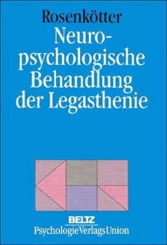 Neuropsychologische Behandlung bei Legasthenie - Rosenkötter, Henning