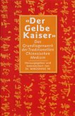 'Der Gelbe Kaiser'