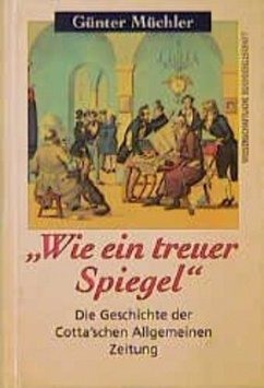 Wie ein treuer Spiegel - Müchler, Günter